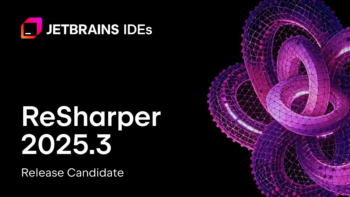 resharper's tweet image. The ReSharper 2025.3 Release Candidate is out!🔥
As always, the RC build contains all of the changes expected from the upcoming major release. Give it a try and share your thoughts with us!

More info and a link to download here 👉 blog.jetbrains.com/dotnet/2025/11…