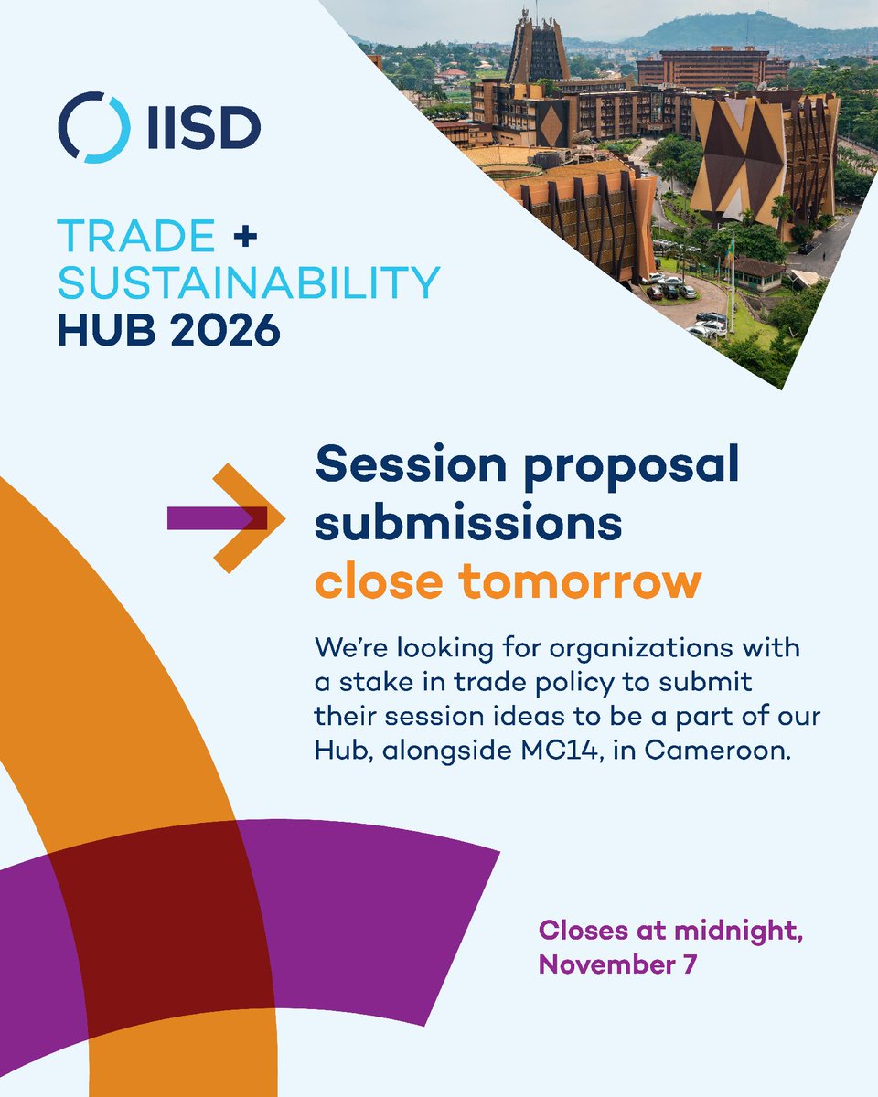 IISD_news's tweet image. 🚨 Tomorrow is the last day to submit a session for the #Trade + #Sustainability Hub 2026!

Shape the future of global trade &amp;amp; #SustDev across 3️⃣ streams: #agriculture, low carbon #economy or #digital industrialization.

⏰ Submit by midnight CET: bit.ly/48GFzCb