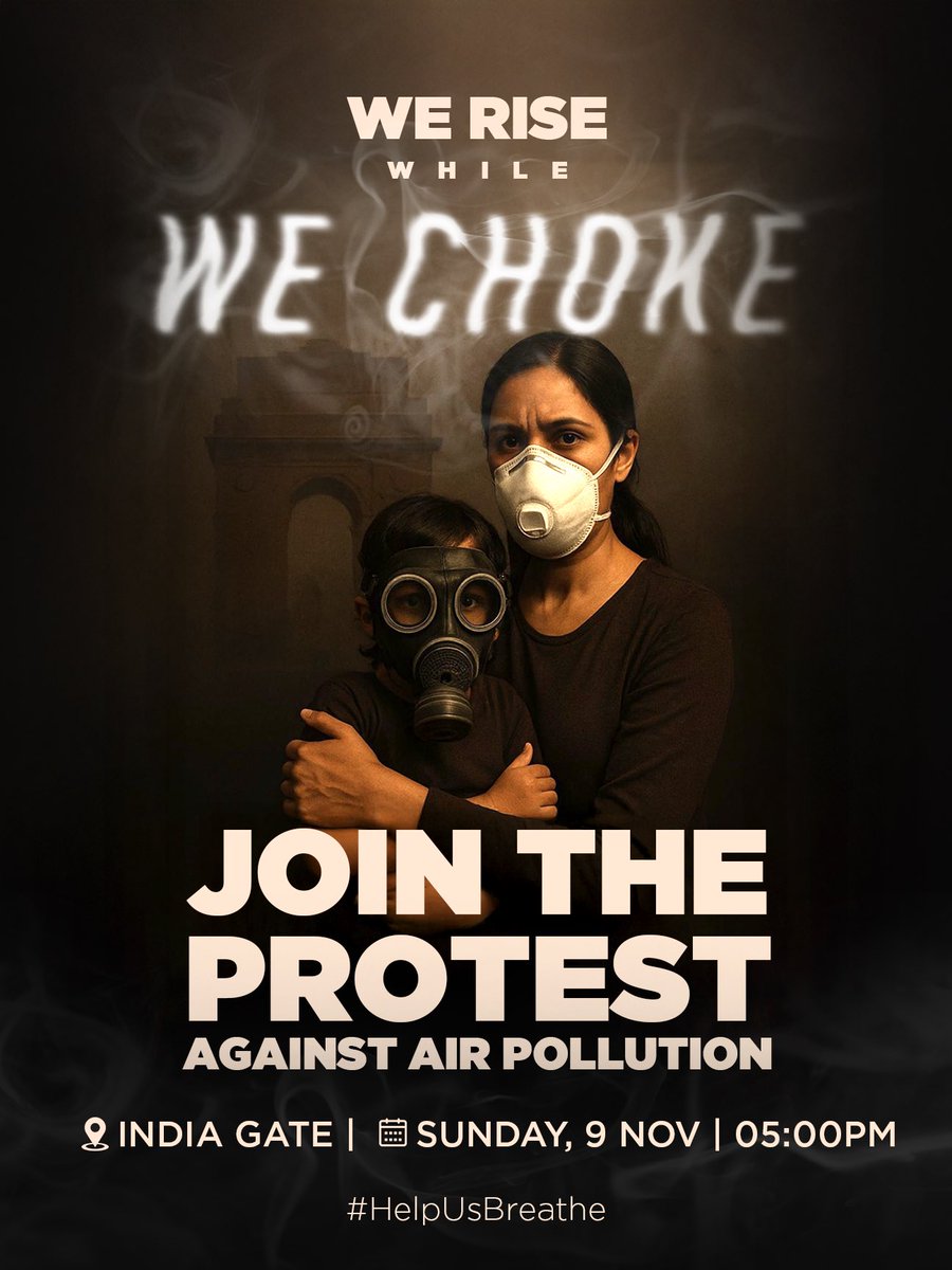 We rise while we choke 💔
Our children deserve #CleanAir, not gas masks.
Join us at India Gate, Sunday 9 Nov, 
5 PM
Together, let’s demand the right to breathe.
Join the WA group⬇️
chat.whatsapp.com/H5MJiuVzE3OHYv…

#HelpUsBreathe #RightToBreathe #SwachhHawaBachonKaAdhikar