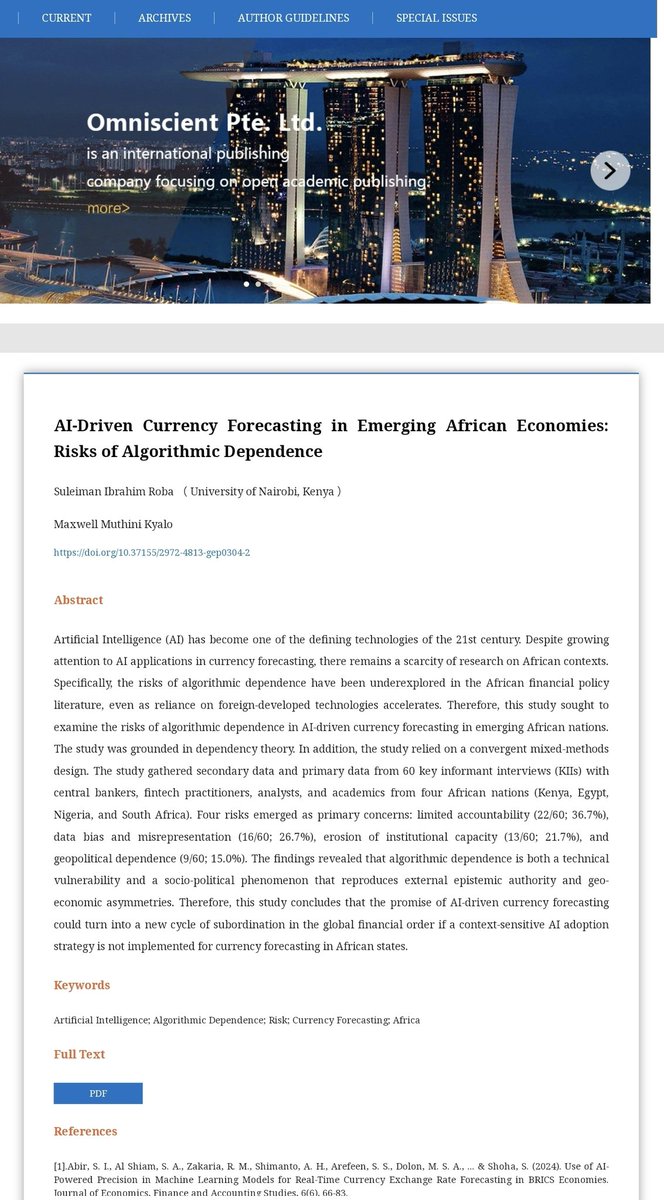 SuleimanRoba's tweet image. I am delighted to share my 4th and latest scholarly publication titled “AI-Driven Currency Forecasting in Emerging African Economies: Risks of Algorithmic Dependence” Published by Omniscient Pte. Ltd., an international publishing company specializing in open access academic…