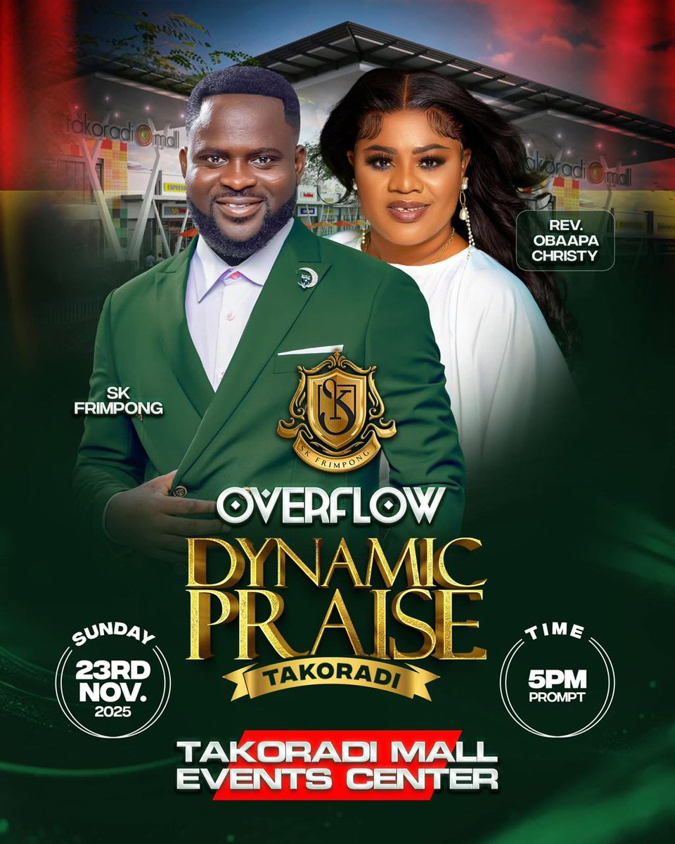 CBCInc_hypes's tweet image. Overflow Dynamic Praise Takoradi — A Night of Unending Worship and Thanksgiving!

Join @SKFRIMPONG22 and Rev. @ObaapaChristy on Sunday, 23rd November 2025, at the Takoradi Mall Events Center,

#OverflowDynamicPraise #SKFrimpong #RevObaapaChristy 
Follow @CBCInc_Hypes