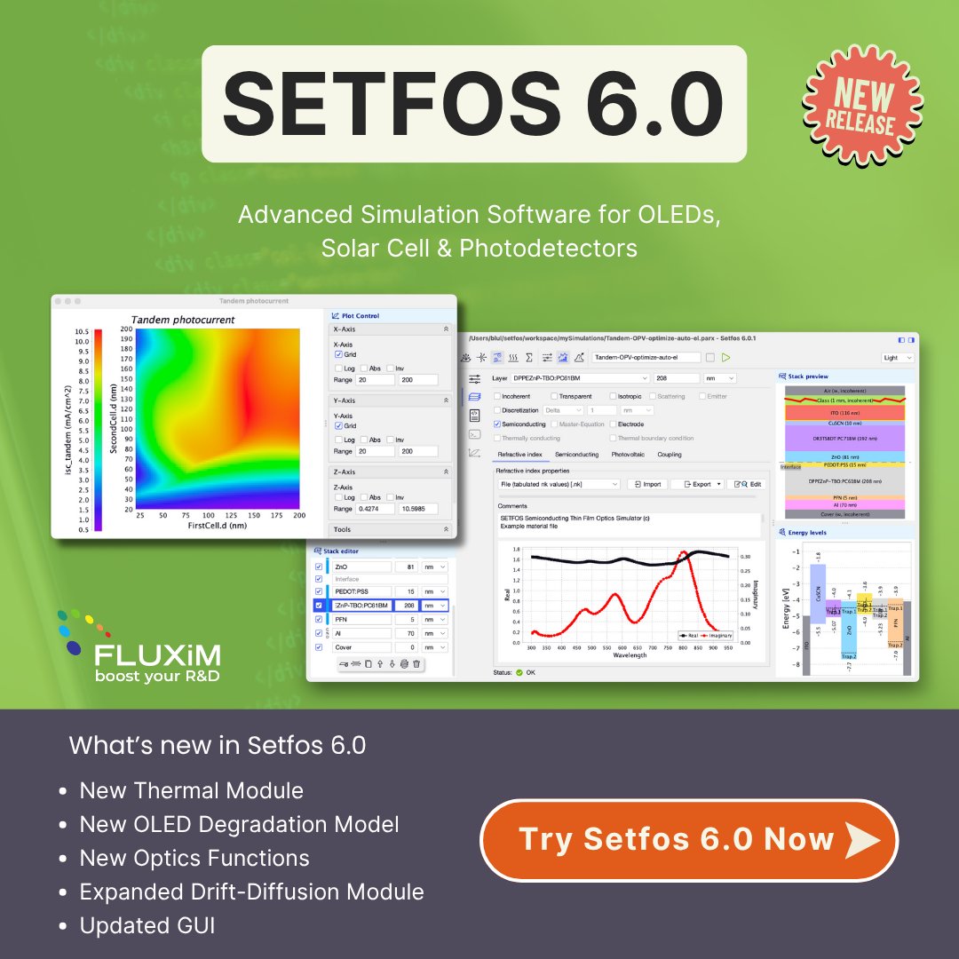 FluximAG's tweet image. Setfos 6.0 is here — advanced modeling for OLEDs and perovskite solar cells.
New Thermal Module, OLED Degradation Tool, and improved Drift-Diffusion modeling help you connect performance, stability, and lifetime.
🔗 fluxim.com/newsletters/20…
#OLED #Perovskite #DeviceSimulation