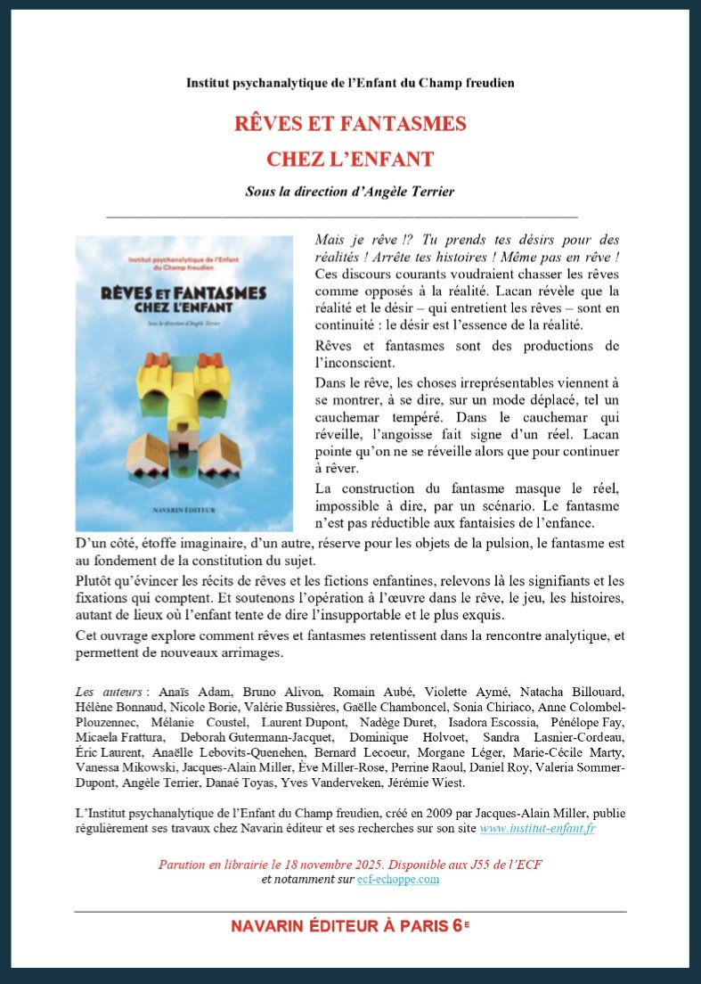 Institut_Enfant's tweet photo. ✨Événement 
Rêves et fantasmes chez l'enfant vient de paraître chez Navarin Éditeur 

➡️Disponible aux prochaines journées de @ECF_AMP et sur ECF Échoppe dès le 18 novembre. 

🔗https://t.co/jfEAPqvDMu https://t.co/P4F9rmufoE
