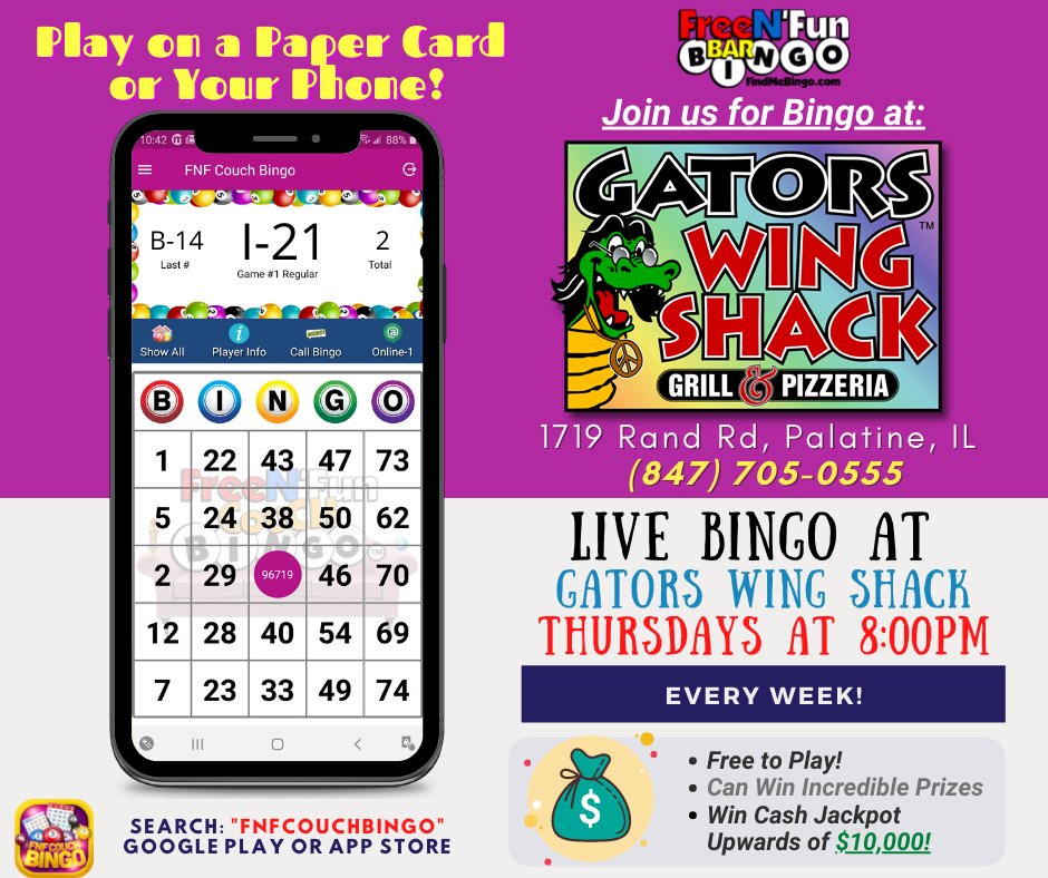 GATORSWINGSHACK's tweet image. COME TO @GATORSWINGSHACK!
EVERY THURSDAY at 8PM
JOIN US FOR BAR BINGO!
FREE TO PLAY • WIN CASH PRIZES
Jackpot Upwards of $10,000!
Play on Paper Card or Your Phone.
Search for: FNFCOUCHBINGO
on Google Play or App Store
.
.
.
.
#NorthwestSuburbs #palatineil #barbingo