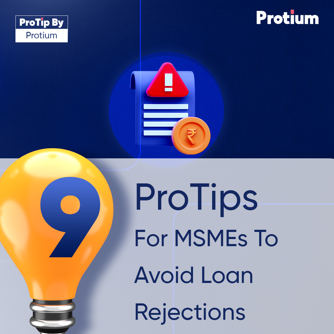protiumind's tweet photo. 28% of MSME loans get rejected due to preventable issues like poor documentation, low credit scores &amp; unclear fund use. Here are 9 ProTips to fix that and boost approval rates.
#ProTipsByProtium #MSMEFinance #BusinessLoans https://t.co/heERWO4nE6