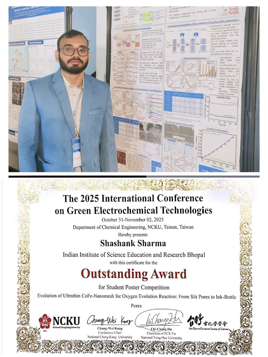 grp_apaul's tweet image. Delighted to share that our group member @Shashank120794  has received an outstanding award for the poster presentation in an International conference on Green Electrochemical Technologies 2025 held at NCKU, Taiwan. Many congratulations🎉@amitpaul_iiserb @chm_iiserb @iiserbhopal
