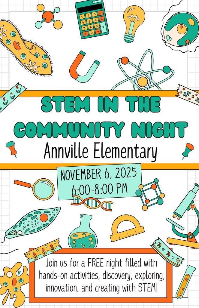 Tonight is the 2025 STEM in the Community Night!  

We hope you can join us for this free evening filled with hands-on activities, discovery, exploration, innovation, and creativity through STEM!  

Tonight, November 6, from 6:00 - 8:00 p.m. at Annville Elementary School.