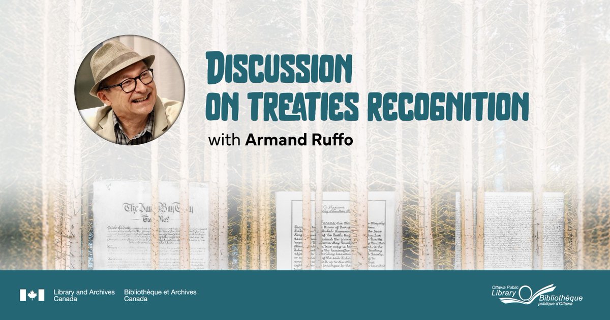 LibraryArchives's tweet image. In honour of Treaties Recognition Week, join us tonight in Ottawa for a fascinating overview of the treaty process with acclaimed Anishinaabe writer Armand Ruffo!
 
canada.ca/en/library-arc…