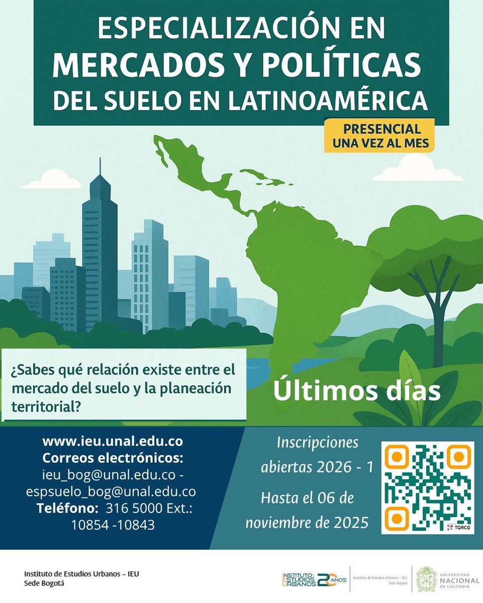 Hasta hoy están abiertas las inscripciones para la Especialización en Mercados y Políticas del Suelo en América Latina, gestionada por el Instituto de Estudios Urbanos de la Universidad Nacional de Colombia.