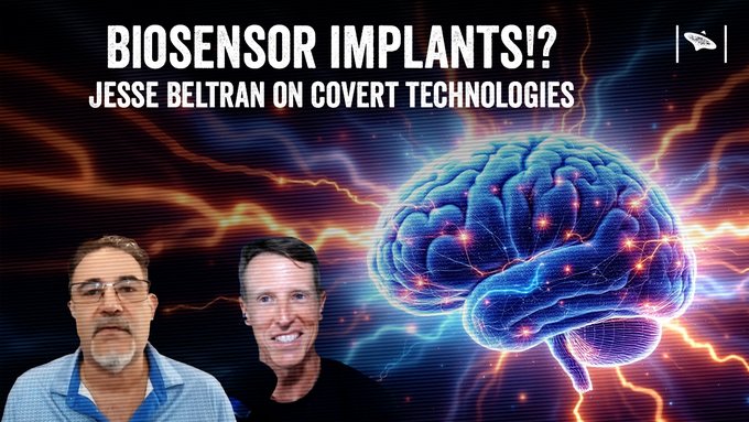Thumbnail image displays two men one with glasses and beard wearing a collared shirt and another with short hair in a dark shirt positioned side by side against a dark background with glowing orange and yellow energy effects a large blue brain graphic with electrical bolts and the text Biosensor Implants Jesse Beltran on Covert Technologies overlaid in white and yellow fonts