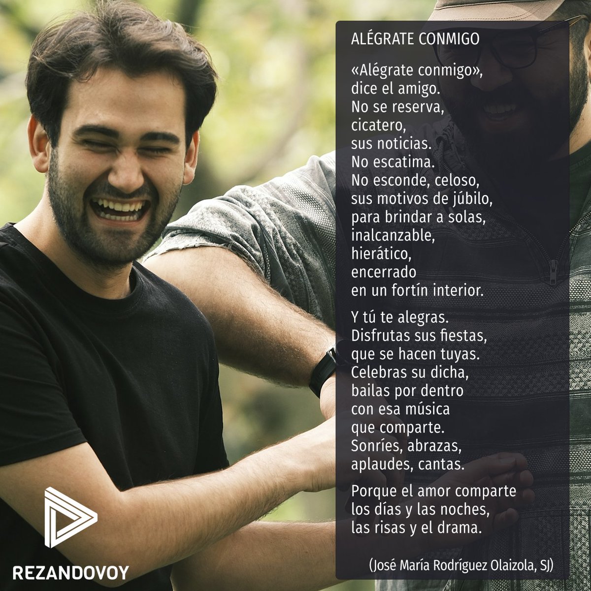 Porque el amor comparte...
alégrate conmigo.