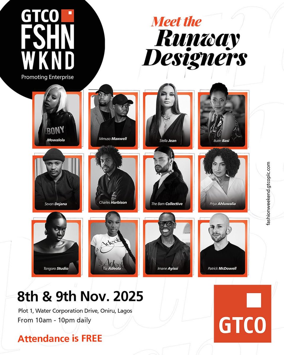 Meet the designers taking over the GTCO Fashion Weekend Runway 2025!

Click the link in bio to view the runway schedule.

Attendance is FREE

Venue: GTCenter, Plot 1, Water Corporation Drive, Oniru, Victoria Island, Lagos.

Date: Saturday, 8th and Sunday 9th 2025

Time:10am-10pm