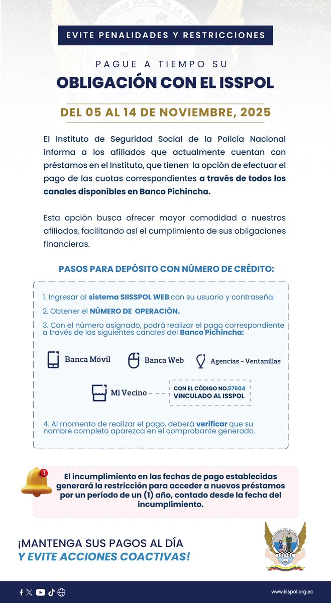 🔔 Compromisos financieros al día

Hasta el 14 de noviembre podrás realizar el pago de las cuotas por los canales de Banco Pichincha.

✅ Evita acciones coactivas y restricciones para futuros préstamos.

#ISSPOLInforma