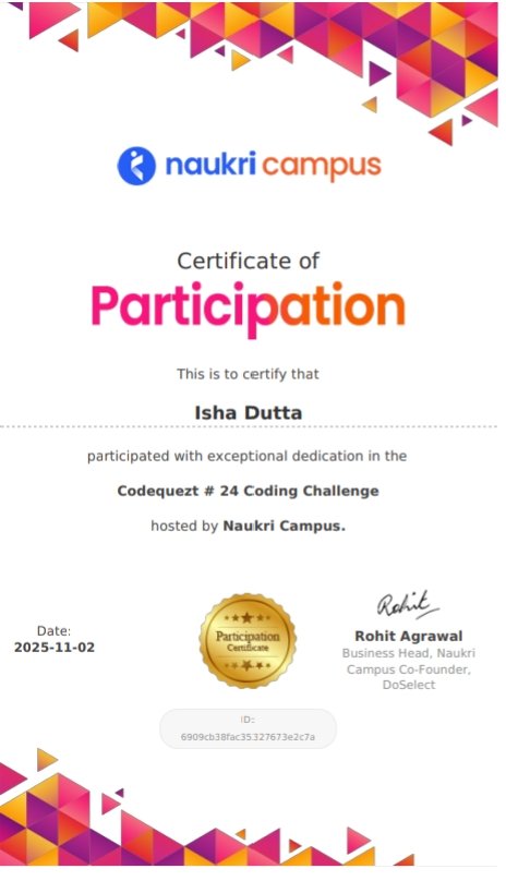 d_isha2003's tweet image. Every coding challenge is a new step toward improvement!
Honored to have participated with dedication in Codequezt #24, organized by Naukri Campus.The experience helped me sharpen my logic, speed, and coding confidence.
#Coding #CompetitiveProgramming #GrowthMindset #NaukriCampus