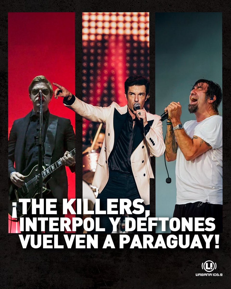 ¡The Killers, Interpol, Deftones regresan a Paraguay en 2026! 💥

🎸 Formarán parte del cartel de un importante festival que se realizará entre los días 17, 18 y 19 de marzo en el Jockey Club.

⚡ Deftones en 2011. 
⚡ The Killers en 2013 y 2018.
⚡ Interpol en 2015, 2019, 2022.