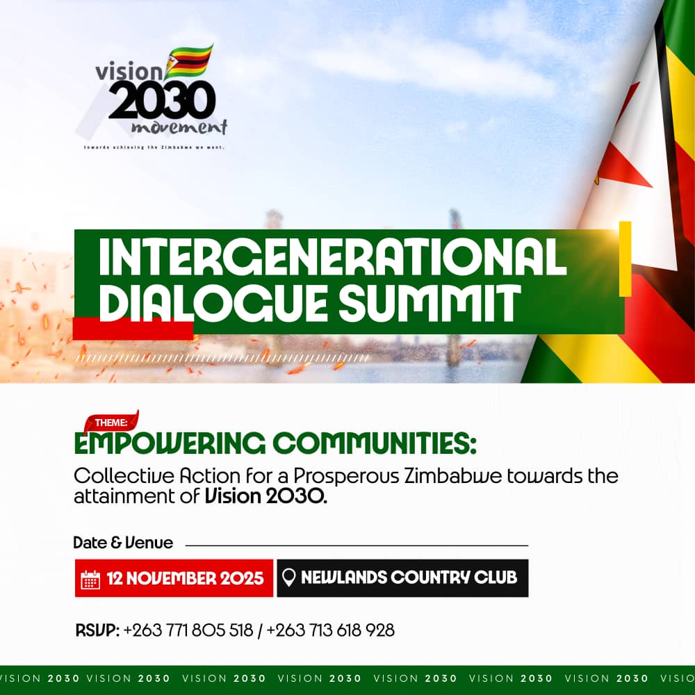 NathanNdlovu13's tweet photo. A MUST-ATTEND! 🚀 Join the Intergenerational Dialogue Summit on Nov 12, 2025 at Newlands Country Club! 💡 Theme: Empowering Communities for a Prosperous Zimbabwe towards Vision 2030. Part of the Vision 2030 Movement! 🇿🇼 RSUP: +263 771 805 518 / +263 713 618 928 #Vision2030 https://t.co/Rkls0nAWch