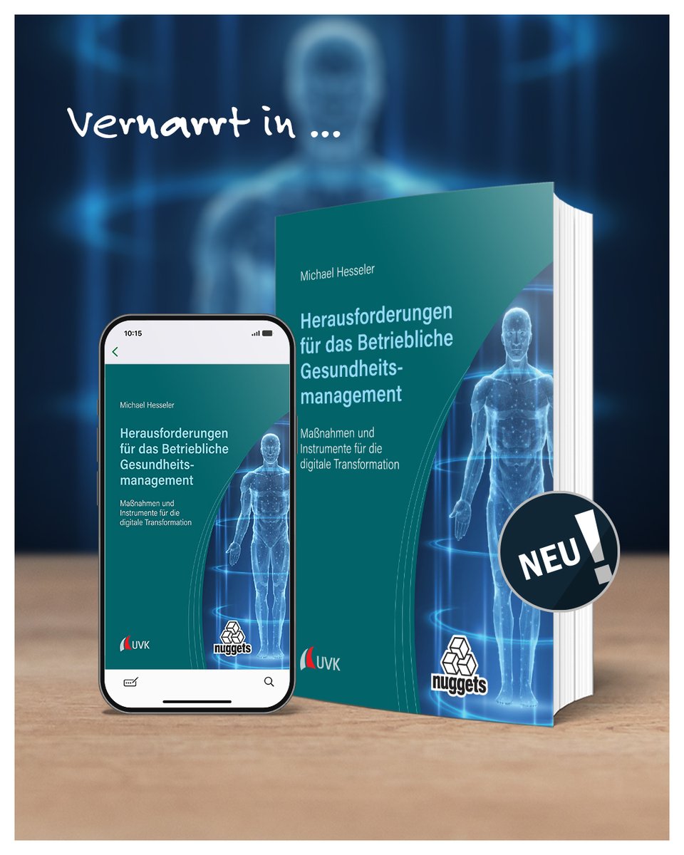 NEU! "Herausforderungen für das Betriebliche Gesundheitsmanagement" v. Michael Hesseler:
narr.de/herausforderun…

#uvkverlag #Gesundheitsmanagement #BGM #Neuerscheinung