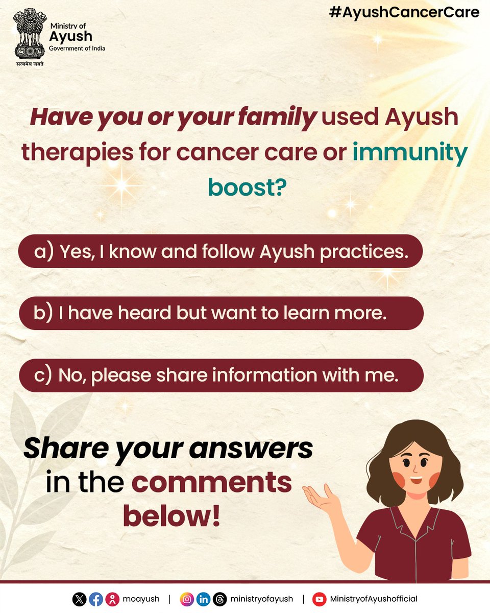 moayush's tweet image. Ayush practices play a vital role in cancer prevention and care through herbal support and lifestyle management. How familiar are you with these integrative approaches? 

#AyushCancerCare #CancerSupport #HealthPoll #Ministryofayush