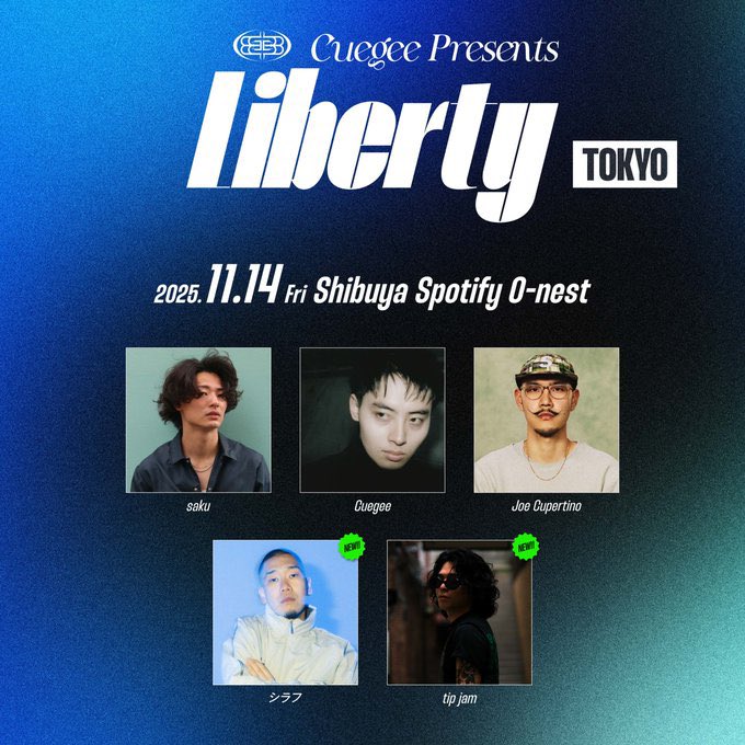 Cuegee_0415's tweet photo. /
#Cuegee 「Liberty」
一般発売開始!
\
📍【東京】Spotify O-nest
⏰ 11月14日(金)
📍【大阪】梅田Shangri-La
⏰ 11月23日(日)
🔗 詳細はこちら
https://t.co/prhcXY9VJs https://t.co/BadJUCkCPv