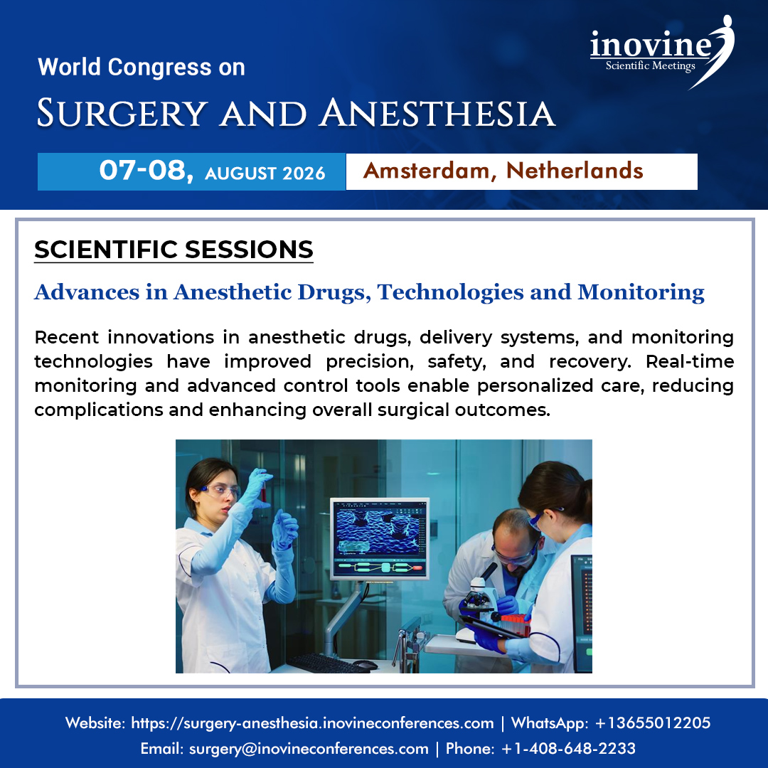 InovineMeetings's tweet image. Exploring Innovations in Anesthesia and Surgery
Join us at the World Congress on Surgery and Anesthesia 2026
📅Dates: August 07–08, 2026
📍Location: Amsterdam, Netherlands
👉Learn more: …ery-anesthesia.inovineconferences.com

#surgery2026 #anesthesiainnovation #surgicaltechnology #patientsafety