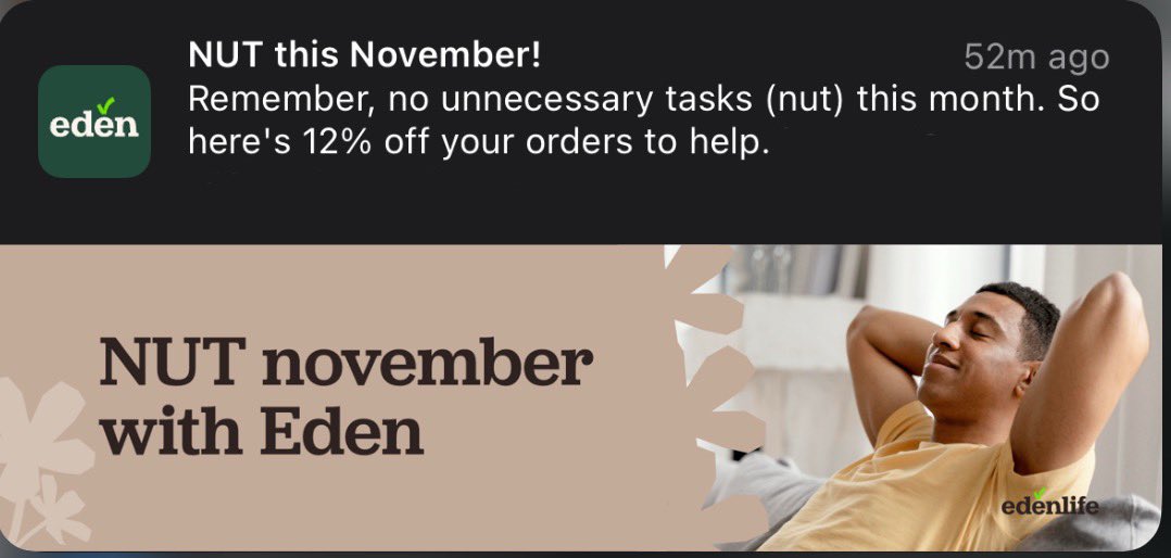 We just made winning the NUT November Challenge a whole lot easier!😎

Watch out for discount codes dropping via push notifications. Make sure notifications are turned on for the Eden Life app. 😮‍💨