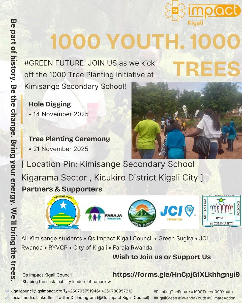 qsimpactrwanda's tweet photo. Join the 1000 Tree Planting Initiative – Kigali 2025 
1,000 youth planting 1,000 REAL trees for a greener Rwanda!

📍 Kimisanga Secondary School
🟢 Day 1: Digging – Fri, 14 Nov (8AM–12PM)
🟢 Day 2: Planting – Fri, 21 Nov (8AM–1PM)

https://t.co/rTsb4KWiaj https://t.co/MhemXNejYH