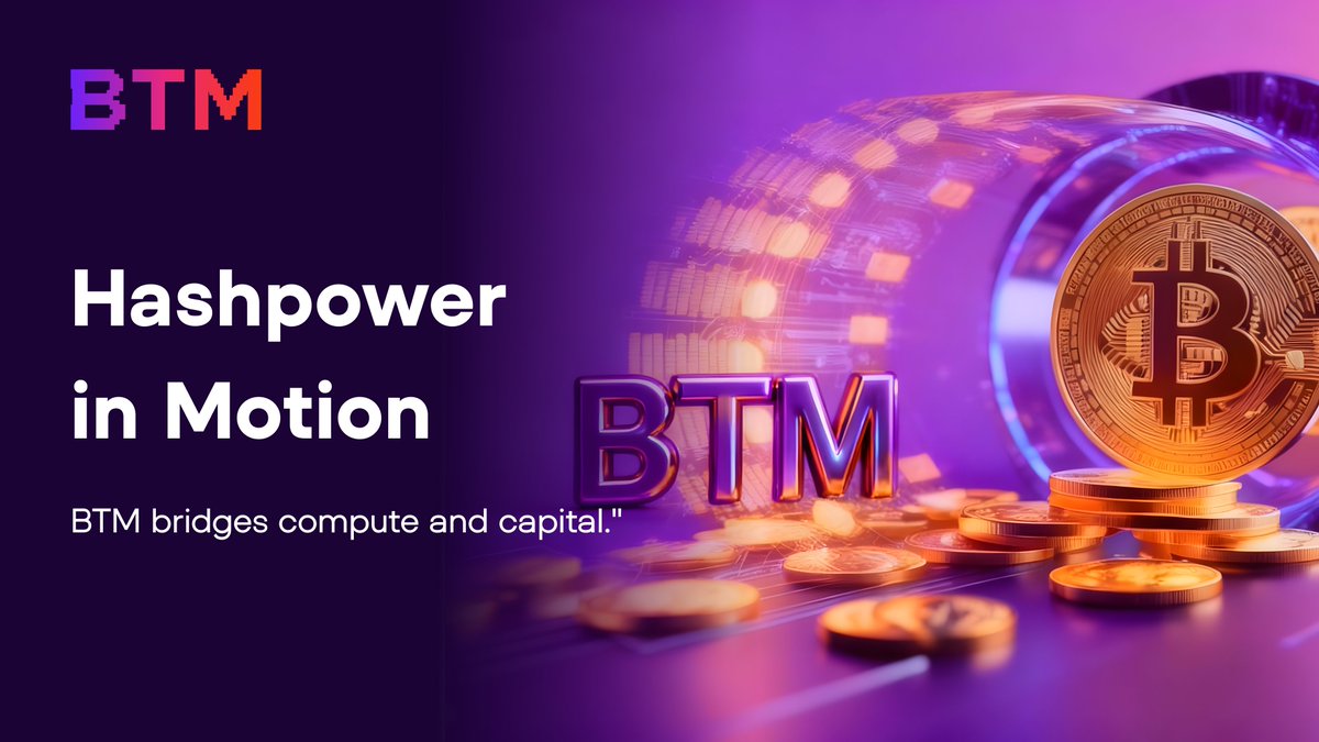 Liquidity isn’t just token pools anymore — it’s hash-power in motion.

 BTM bridges compute and capital🌉💥

#Bitcoin #BTCFi #CryptoLiquidity