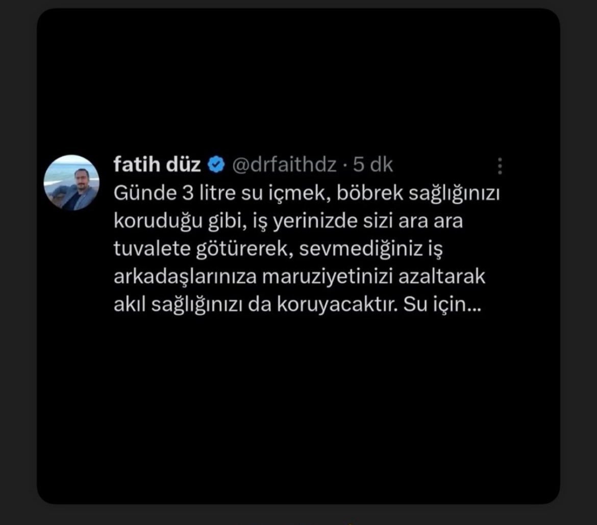 Su önemli arkadaşlar