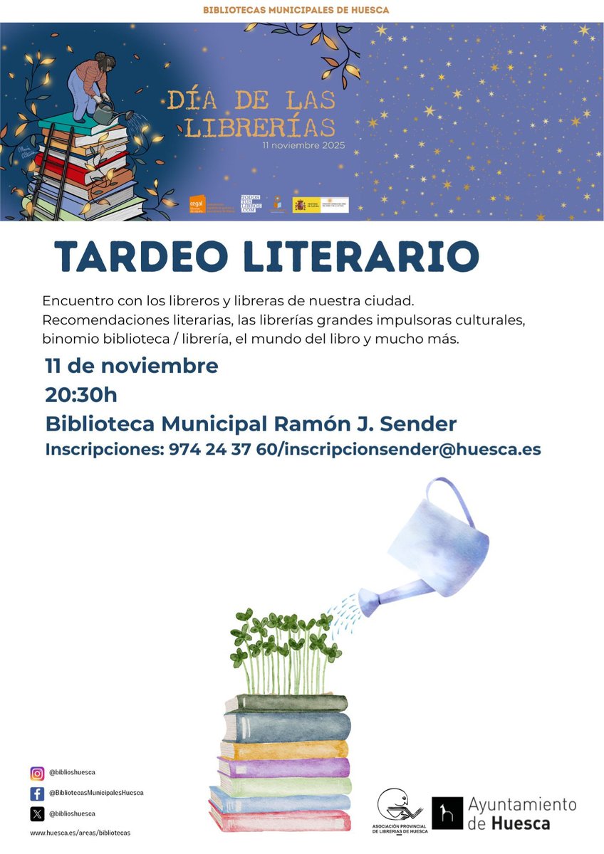 📖Te invitamos a nuestro "Tardeo literario", un encuentro con libreros y libreras de la ciudad en el Día de las Librerías 2025📚

📌Biblioteca Municipal Ramón J. Sender
📆Martes 11 de noviembre, 20:30 h
👉inscripcionsender@huesca.es / 974 24 37 60