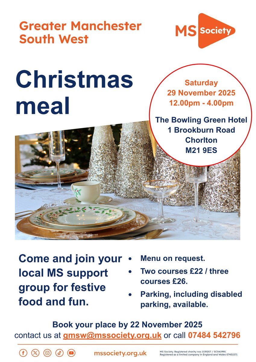 Join us for Christmas lunch at The Bowling Green, Chorlton on Saturday 29 November at 12pm. There is disabled parking and the venue is accessible.  

To book your place, please email us at gmsw@mssociety.org.uk or call 07484 542796. 

Please let us know by 22 November.