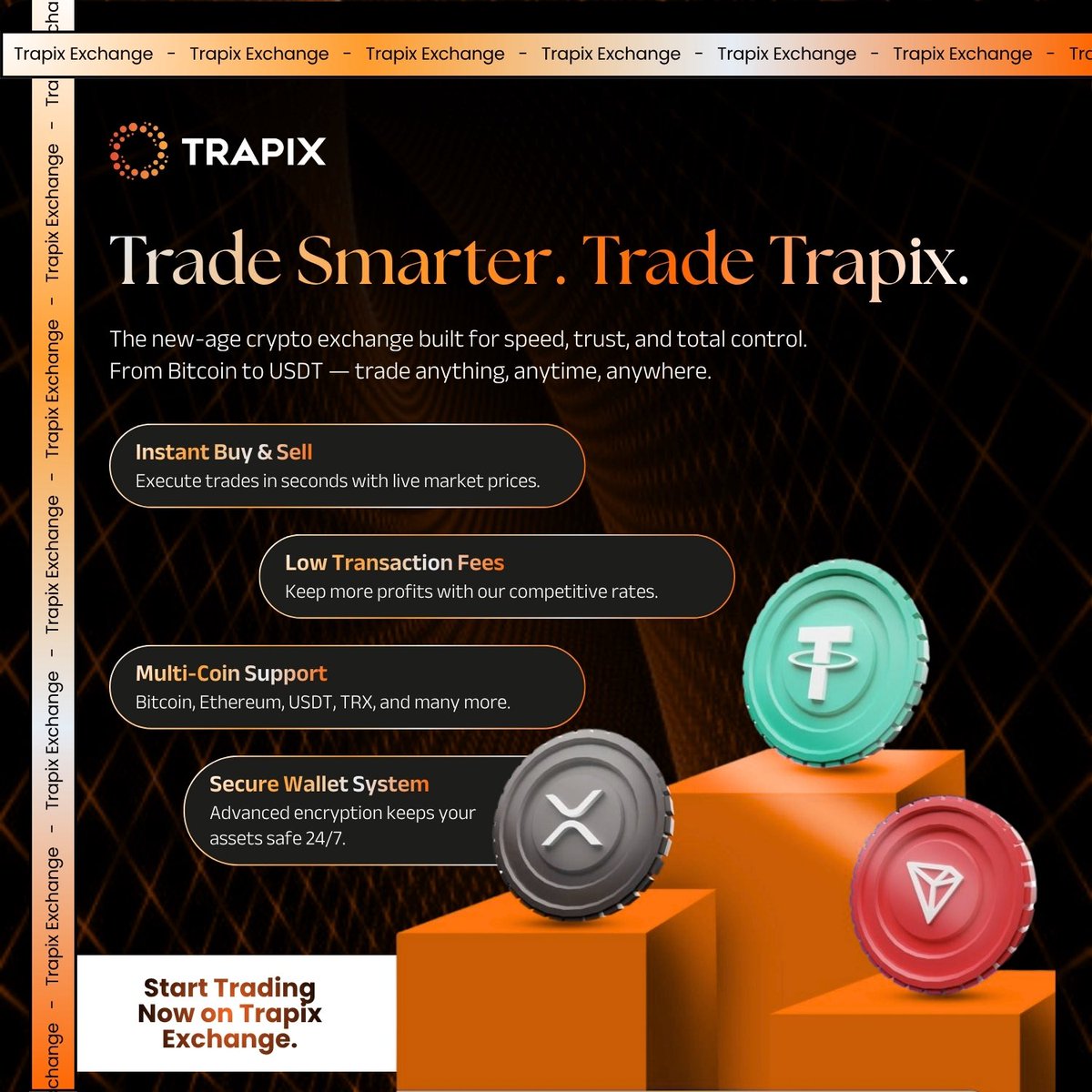 ⚡ Trade Smarter. Trade Trapix. ⚡
Experience next-gen crypto trading — built for speed, trust &amp; total control.

✅ Instant Buy &amp; Sell
💸 Lowest Transaction Fees
🌐 Multi-Coin Support
🔒 Secure Wallet System

Your crypto journey deserves better.
Start trading now 👉