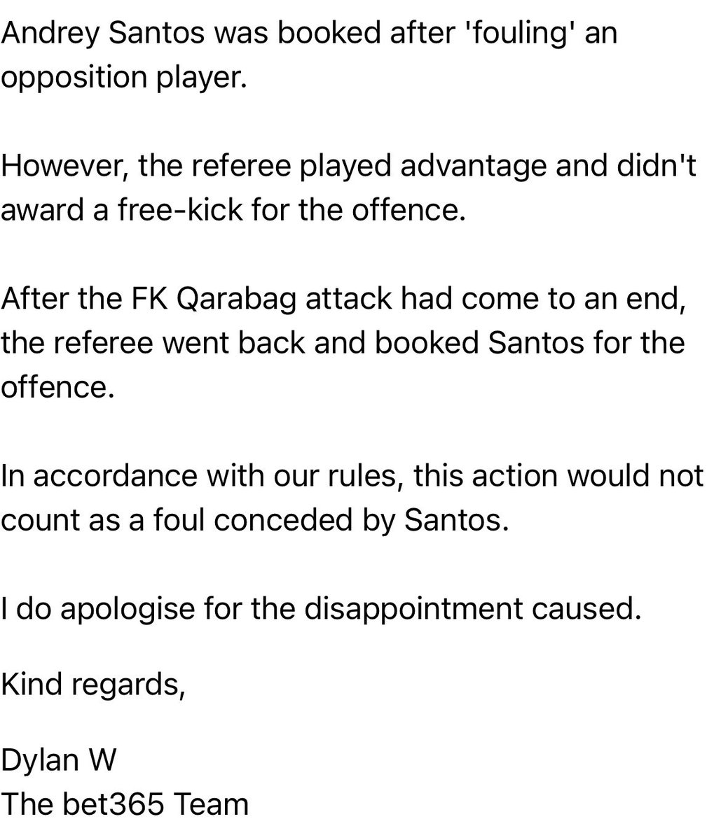 pieandbov's tweet image. You simply have to admire the sheer brass neck of how @bet365help can wriggle out of paying out 😂😂

Had a bet builder last night that included Andrey Santos of Chelsea to commit a foul. 

It was the only leg that “lost” but I was puzzled as he was booked for a foul just before…