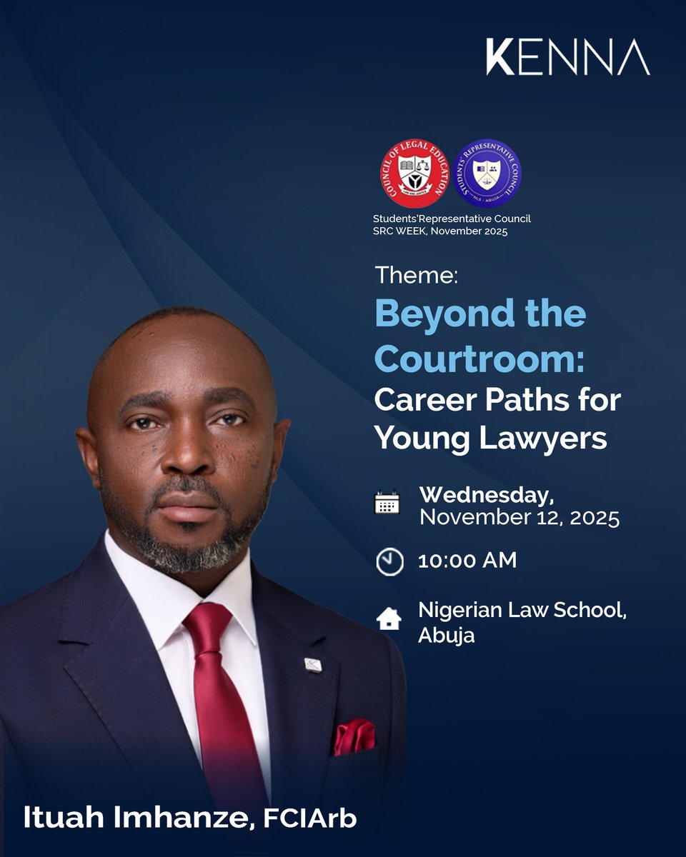 Kenna_LP's tweet image. KENNA’s Managing Partner, Ituah Imhanze, FCArb, will headline the plenary session at the Nigerian Law School, Abuja Campus Students' Representative Council (SRC) Week Employer Summit, scheduled to hold from November 8 to 15, 2025.

Mr. Imhanze will speak on the theme, “Beyond the…