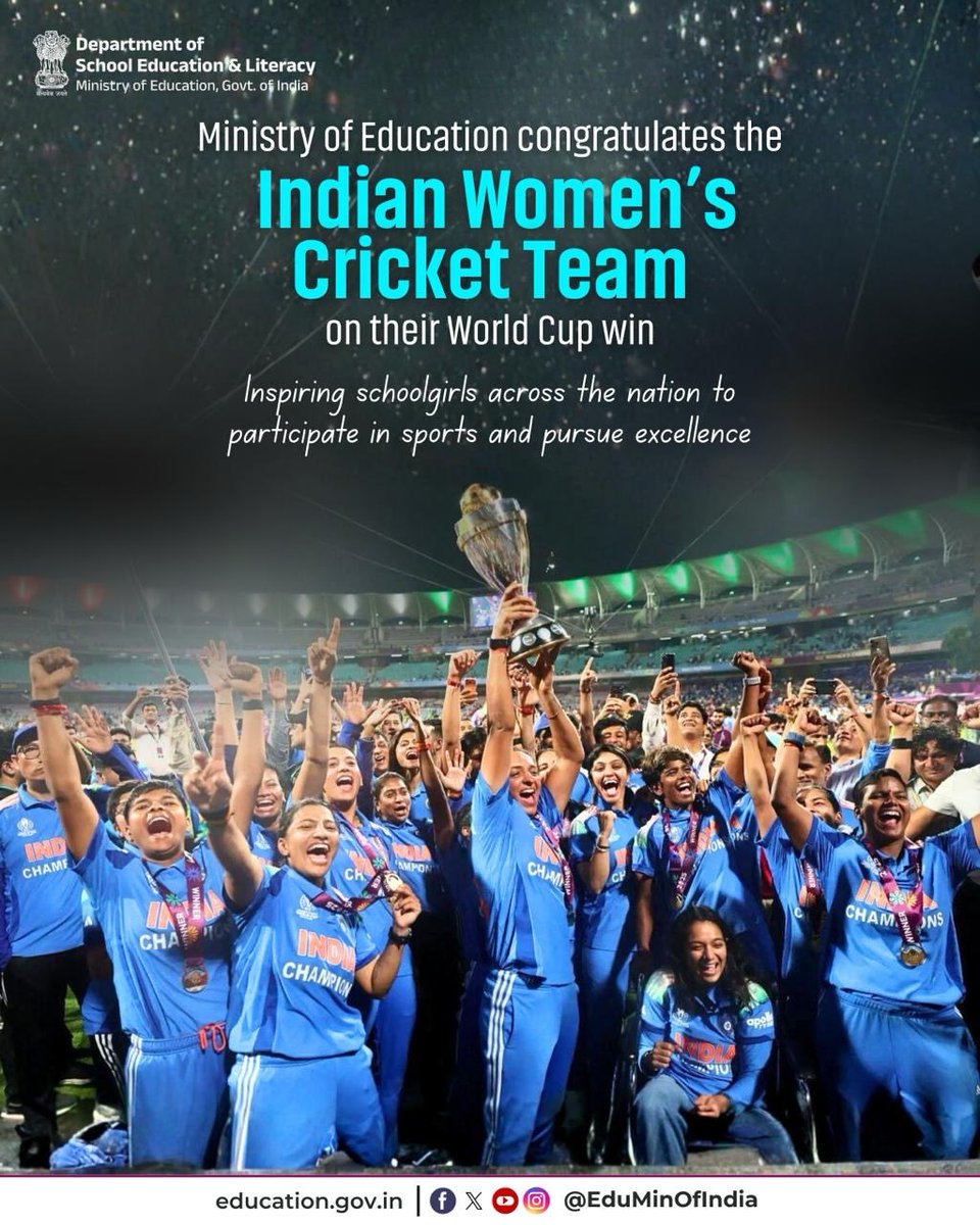 Ministry of Education extends heartfelt congratulations to the #IndianWomensCricket team on lifting the ICC #WomensWorldCupFinals2025. The rising participation and excellence of sportswomen at national and international platforms continues to inspire young learners across the