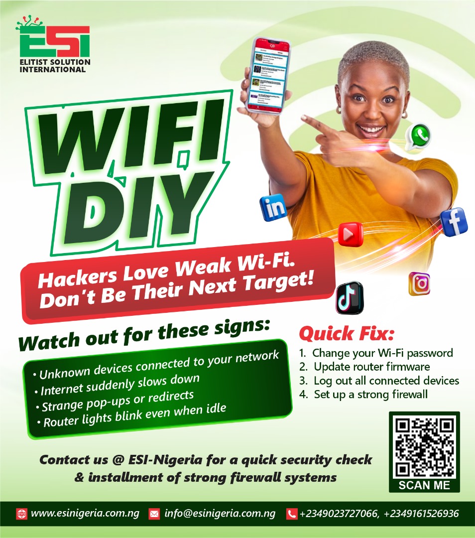 ESI_Elitist's tweet photo. Use this tips to check if your WiFi is hacked
• Slow internet
• Strange pop-ups
• Unknown devices
• Blinking router lights

🛠 Quick Fix:
Change Wi-Fi password
Update firmware
Log out devices
Set up firewall

Stay protected with ESI-Nigeria 🔒
#CyberSecurity #WiFi #esinigeria https://t.co/NYWBXwb37j