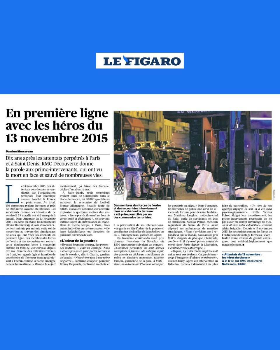 StudioFactOff's tweet image. 🙏 @Le_Figaro ! « Attentats du 13 novembre 2015 : les héros du chaos », à ne pas manquer ce soir sur @RMCDecouverte à 21h10 ! Réalisateurs : Olivier Rozencwajg et Aziz Zemouri. Rédaction en chef : Géraldine Bévière.  #Documentaire #RMCDécouverte #LeFigaro #Article