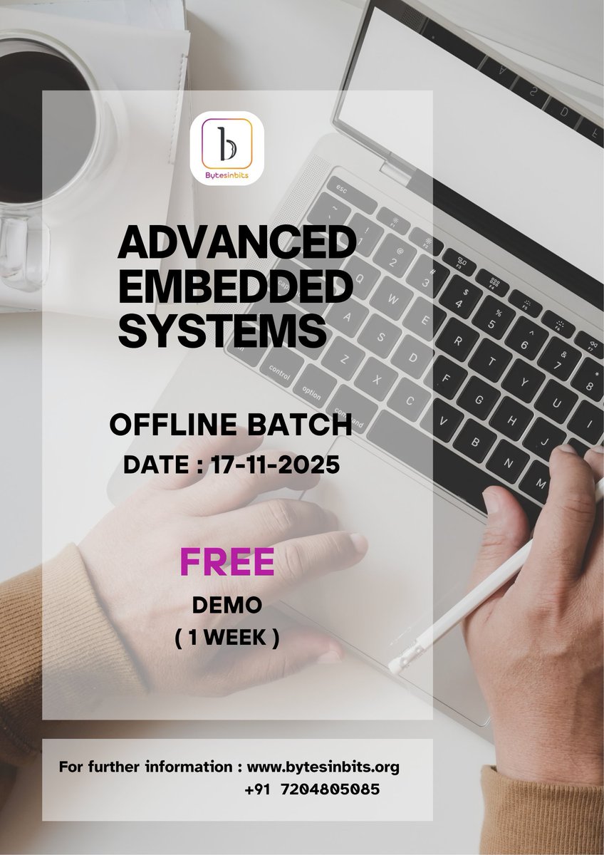 BytesinbitsI's tweet image. 🌟 Fresh Start with a New Batch!
✨Get a 1-Week Free Demo Session — Experience before you enroll!
Your journey from learner to embedded professional starts here - at BytesInBits 💥

#bytesinbits #embeddedsystems #learnwithexperts #freedemoweek #embeddedtraining #handsonlearning