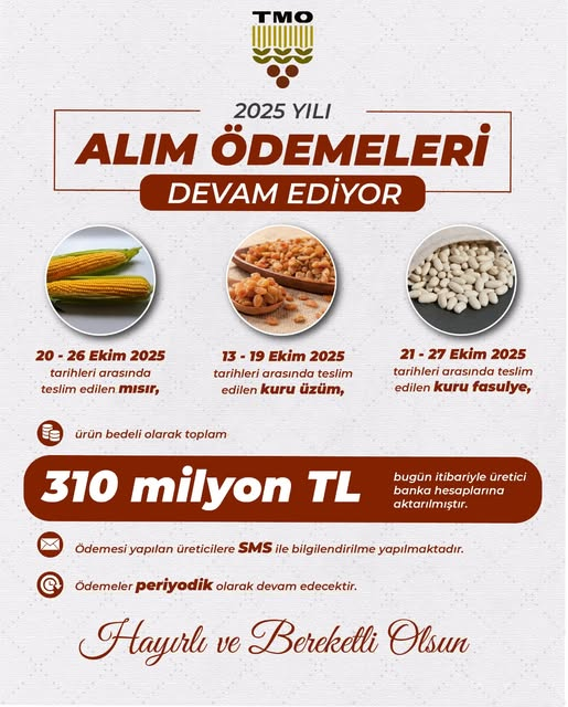 ‼⚠📢TOPRAK MAHSULLERİ OFİSİ (TMO) 2025 YILI ALIM ÖDEMELERİ DEVAM EDİYOR📢⚠‼