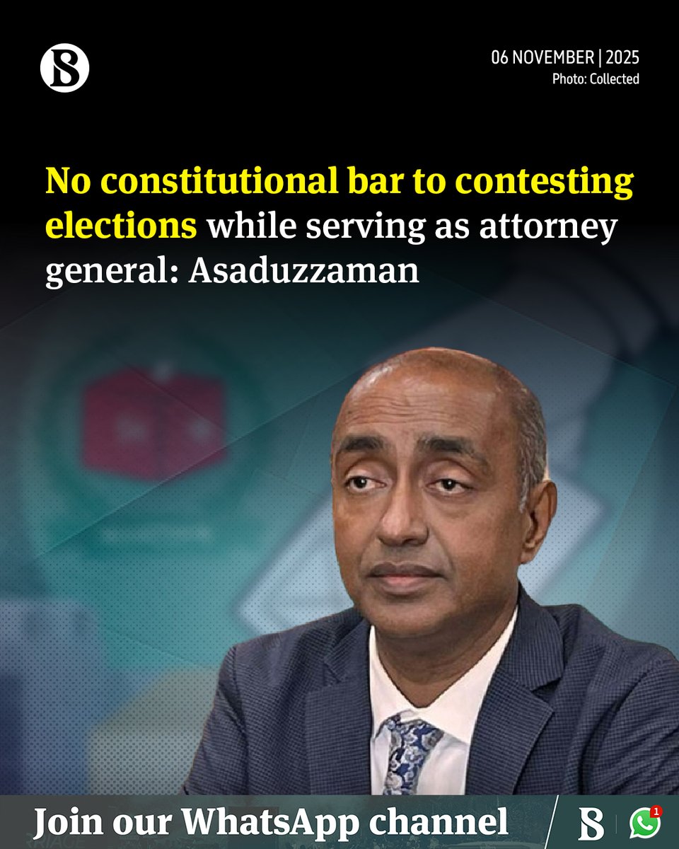 tbsnewsbd's tweet image. Attorney General Md Asaduzzaman has said there is no constitutional barrier preventing him from contesting in the national election while still holding the attorney general position.

Link in comments

#AttorneyGeneral #MdAsaduzzaman #election #TBSNews
