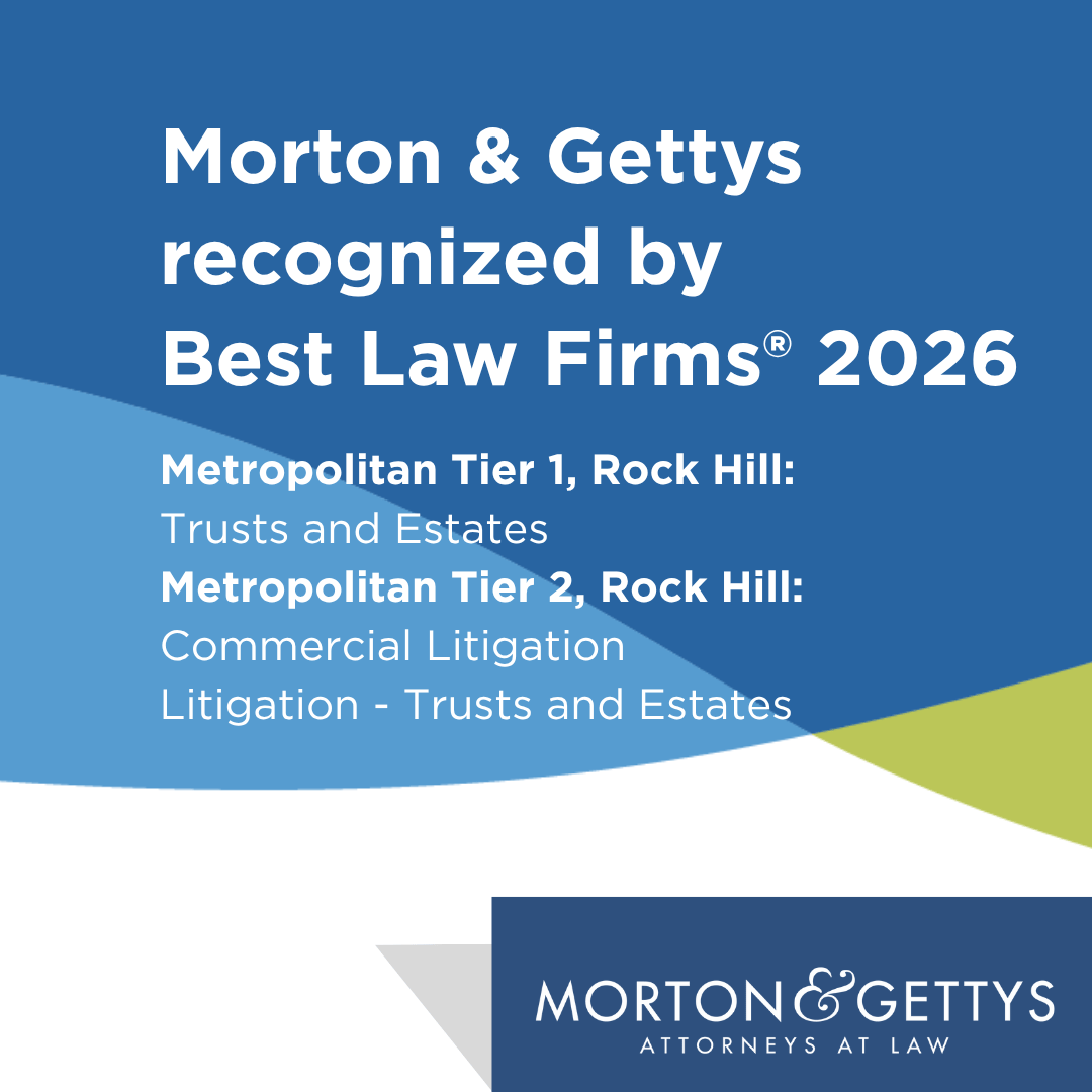 The 2026 “Best Law Firms®” is out, and for a seventh consecutive year Morton &amp; Gettys has earned a Tier 1 rating for the Rock Hill area. This year’s top honors came in Trusts and Estates Law. The firm also was honored in two other practice areas. Read more:mortongettys.com/best-law-firms…