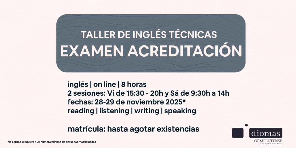 📢🔴 NUEVA FECHA: TALLER EXAMEN ERASMUS INGLÉS 🇬🇧

🗓️ 28 y 29 nov 2025
⌚️ Vie 16:00–20:30 | Sáb 9:30–14:00
🔎 Practica las 4 destrezas: reading, listening, writing, speaking
🎓 ¡Matrícula abierta!

👉 idiomascomplutense.es/talleres-de-id…

 #Erasmus #Inglés #AcreditaciónIdiomas