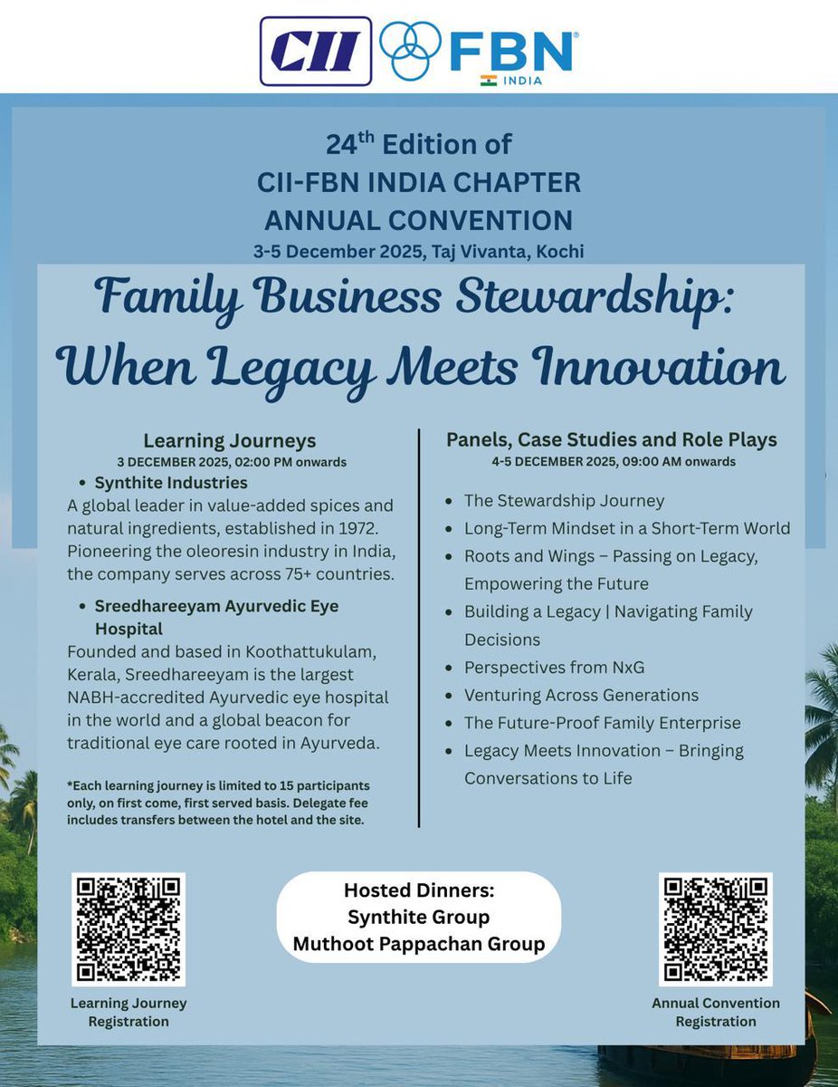 🌿 Family Business Stewardship: When Legacy Meets Innovation 🌿
Join the 24th CII–FBN India Annual Convention
📅 3–5 Dec 2025 | 📍 Taj Vivanta, Kochi
Insights. Connections. Transformation.
Where tradition meets tomorrow.
#CII #FBNIndia #FamilyBusiness #Innovation #Legacy