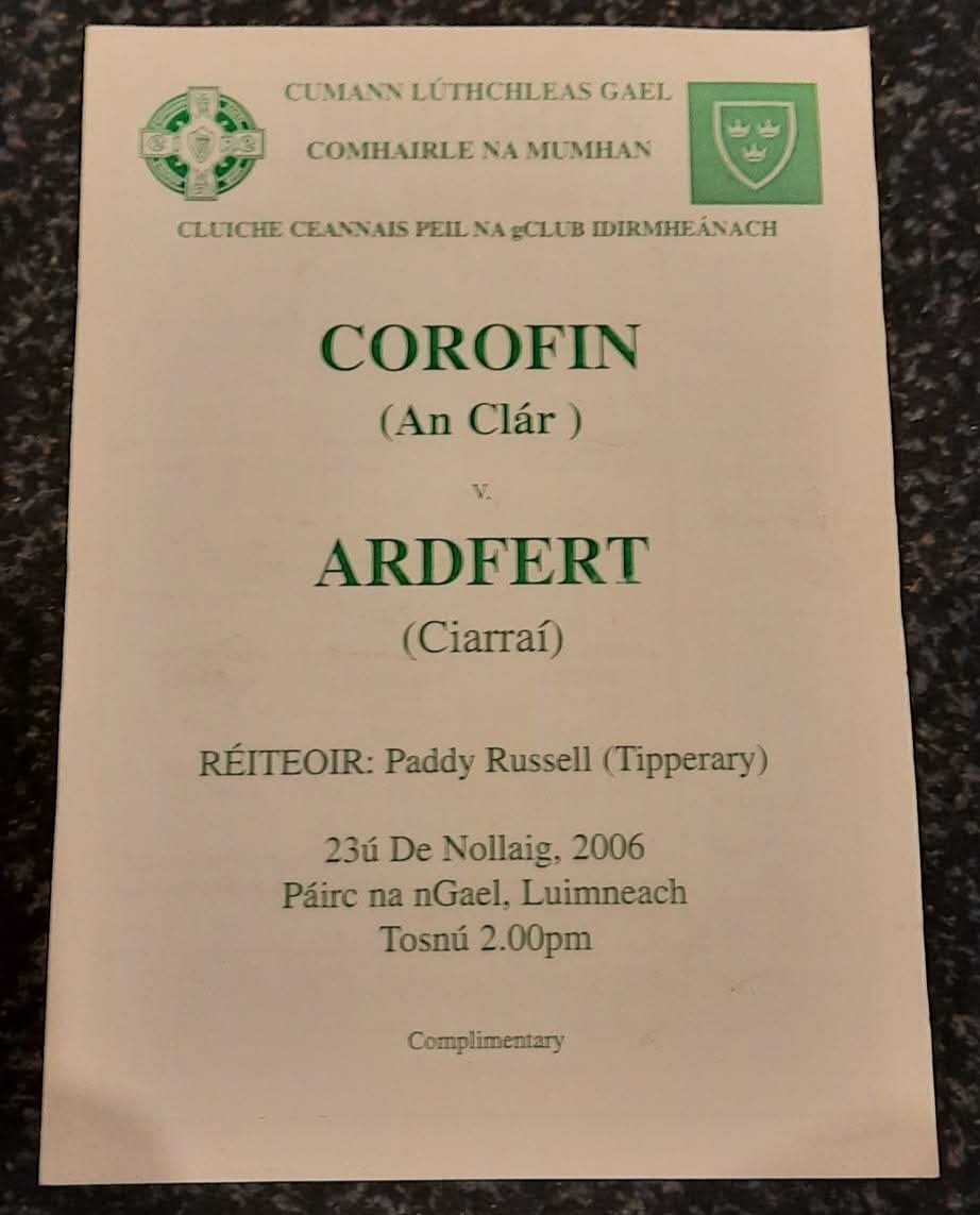 GaaClare's tweet photo. #throwbackClareGaa 2006 @MunsterGAA intermediate club football final programme , @CorofinGaaClub v @ArdfertGAAKerry https://t.co/gP9GJp8XZm