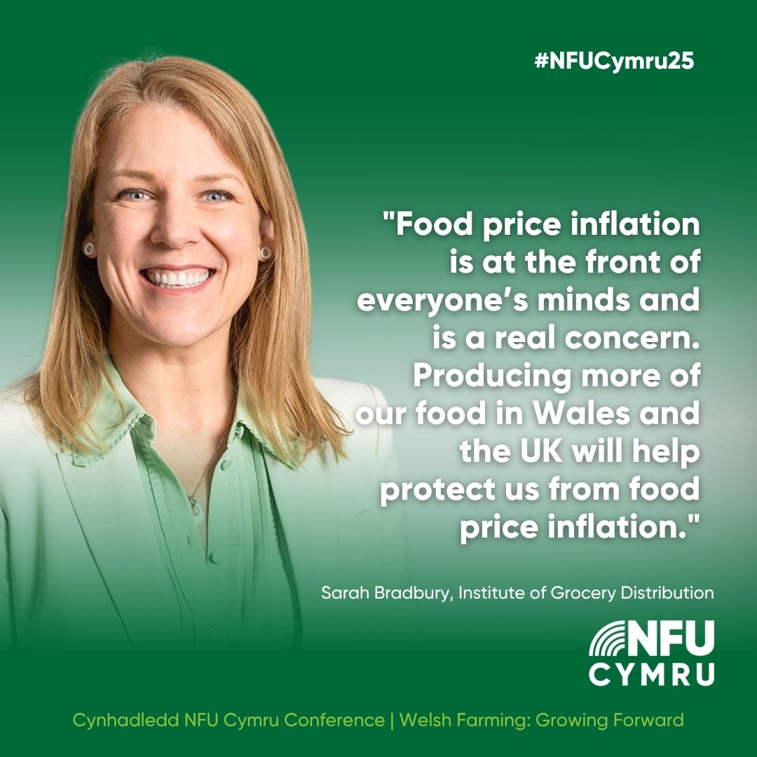 During our conference session on growing the Welsh food sector, Sarah Bradbury, CEO of IGD spoke about food price inflation and the importance of producing more here in the UK.

#NFUCymru25