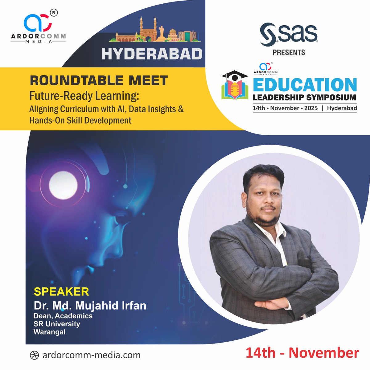 ardorcomm's tweet image. We welcome Dr. Md. Mujahid Irfan, Dean, Academics, SR University as one of the distinguished speakers at the ArdorComm Education Leadership Symposium.

Visit: : ardorcomm-media.com/elshyderabad2/

#ArdorComm #EducationLeadership #FutureOfEducation #SkillDevelopment #EducationSummit