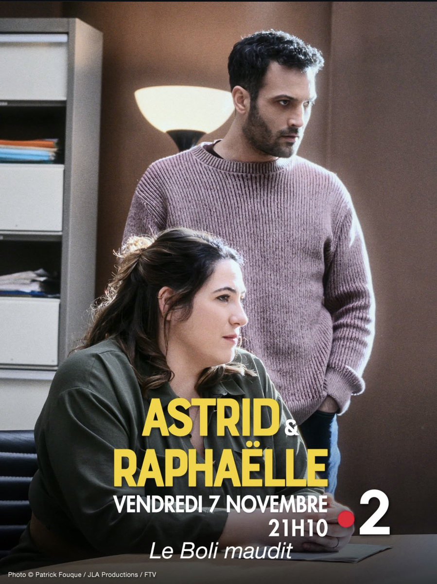 De retour demain soir dans Astrid et Raphaëlle