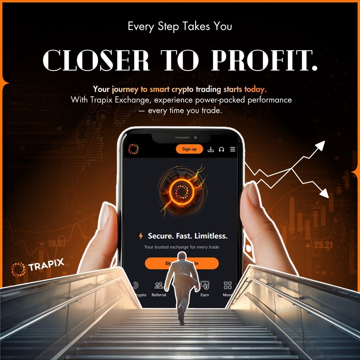 📈 Every Step Takes You Closer to Profit.
Your smart crypto trading journey begins today with Trapix Exchange 🚀

⚡ Secure. Fast. Limitless.
💹 Real-time trades.
💰 Maximum profit potential.

Start climbing the stairs to financial freedom now 👇
👉 Trapix.com