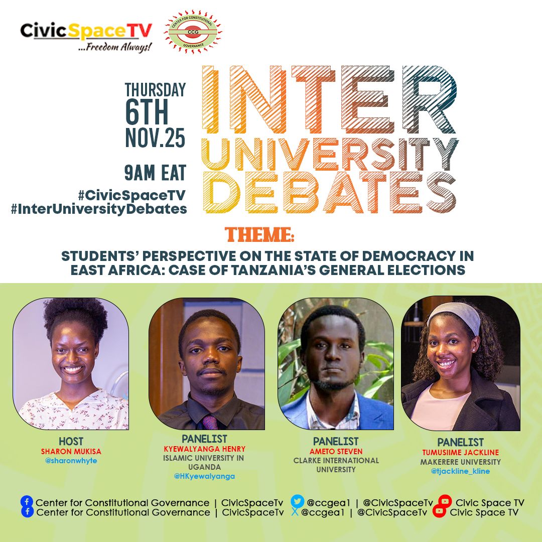 Tune in to #InterUniversityDebates on #CivicSpaceTV about students' perspective on the state of democracy in East Africa; case of Tanzania's general elections.

Showing on youtu.be/yptaqvFBseo?si…

<a href="/sharonewhyte/">Mukisa Sharon</a> <a href="/tjackline_kline/">Jackline T</a> <a href="/DrakeOnen/">Douglas Drake Onen</a>