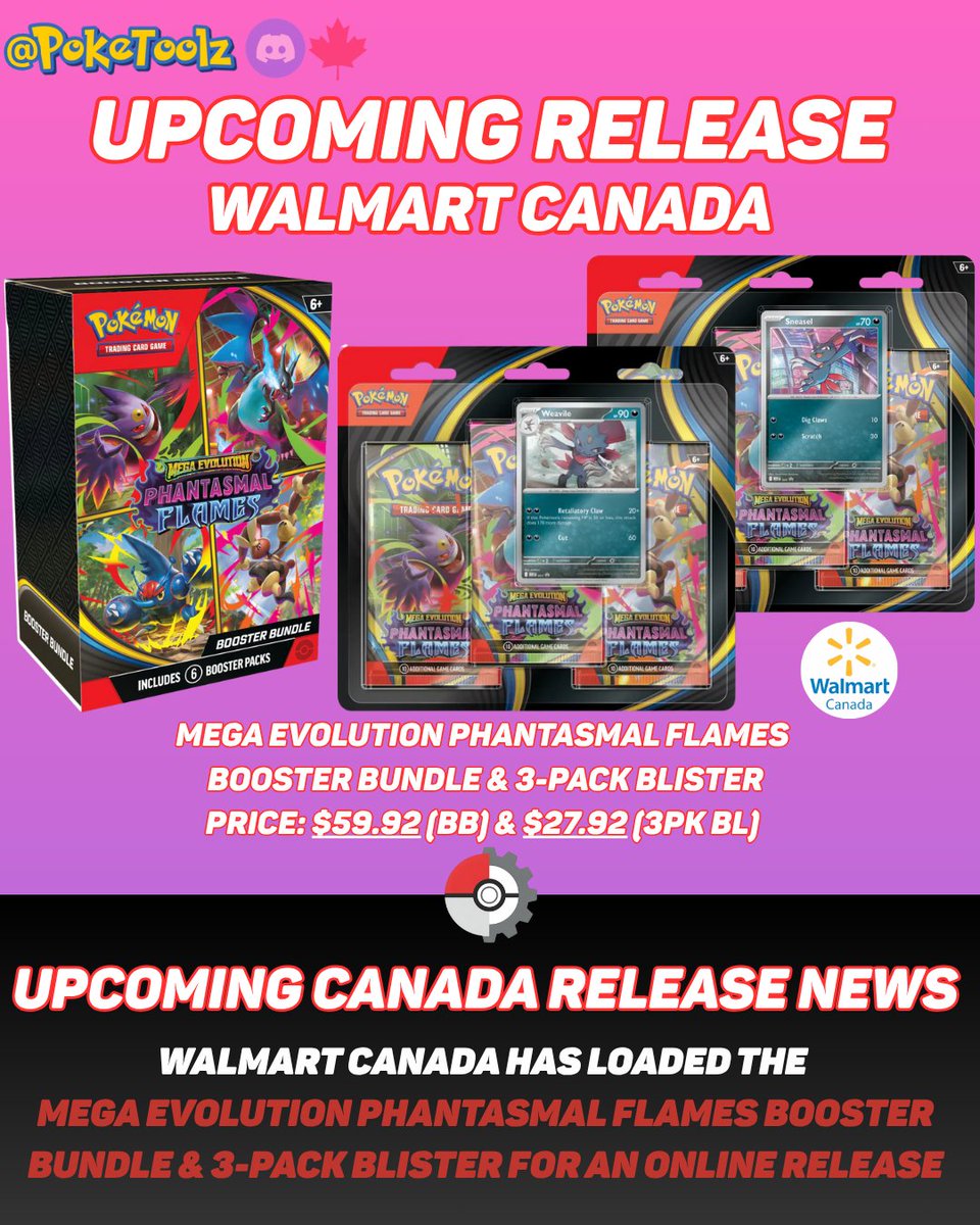 🚨 WALMART CANADA LOAD ALERT 🚨
Both the Phantasmal Flames Booster Bundle AND 3-Pack Blisters have officially been loaded online 👀
These could go live any minute now based on past Walmart releases — stay sharp!

💡 PokéToolz Premium = real-time alerts + auto-checkout.
👉