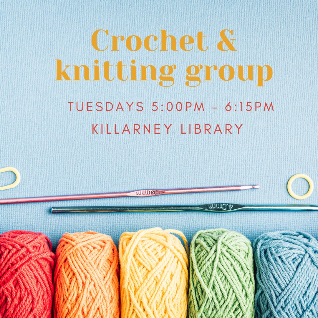 KerryLibrary's tweet image. Crochet &amp;amp; Knitting Group meets every Tuesday in Killarney Library, 5pm-6.15pm.